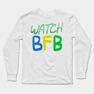 Watch BFB Long Sleeve T-Shirt